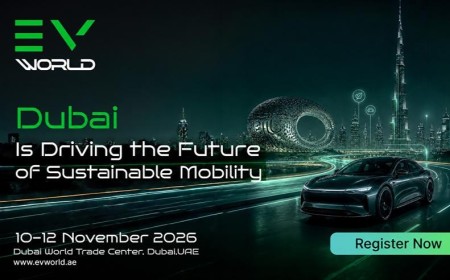 EV World 2026 Positions Dubai as a Global EV Investment Hub